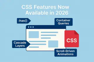 CSS Features Now Available in 2026